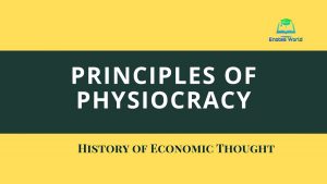 Principles of Physiocratic School of Economic Thought