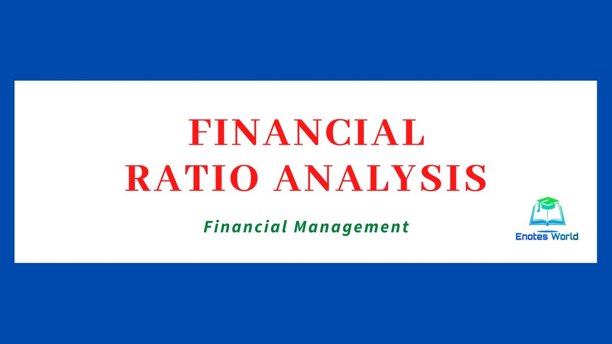 Financial Ratio Analysis-Financial Management Short Note