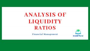 Analysis of Liquidity Ratios