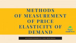 Methods of Measurement of Price Elasticity of Demand