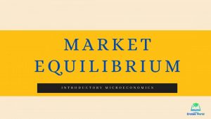 Market Equilibrium
