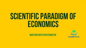 Scientific Paradigm of Economics