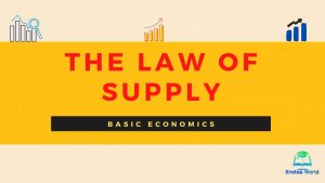 The Law of Supply