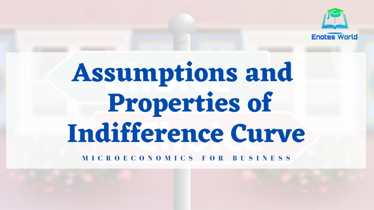 assumptions-and-properties-of-indifference-curve-microeconomics