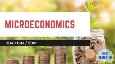 Microeconomics For Business – BBA First Semester