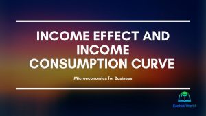 Income Effect and Income Consumption Curve