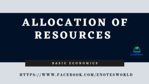 Allocation of Resources